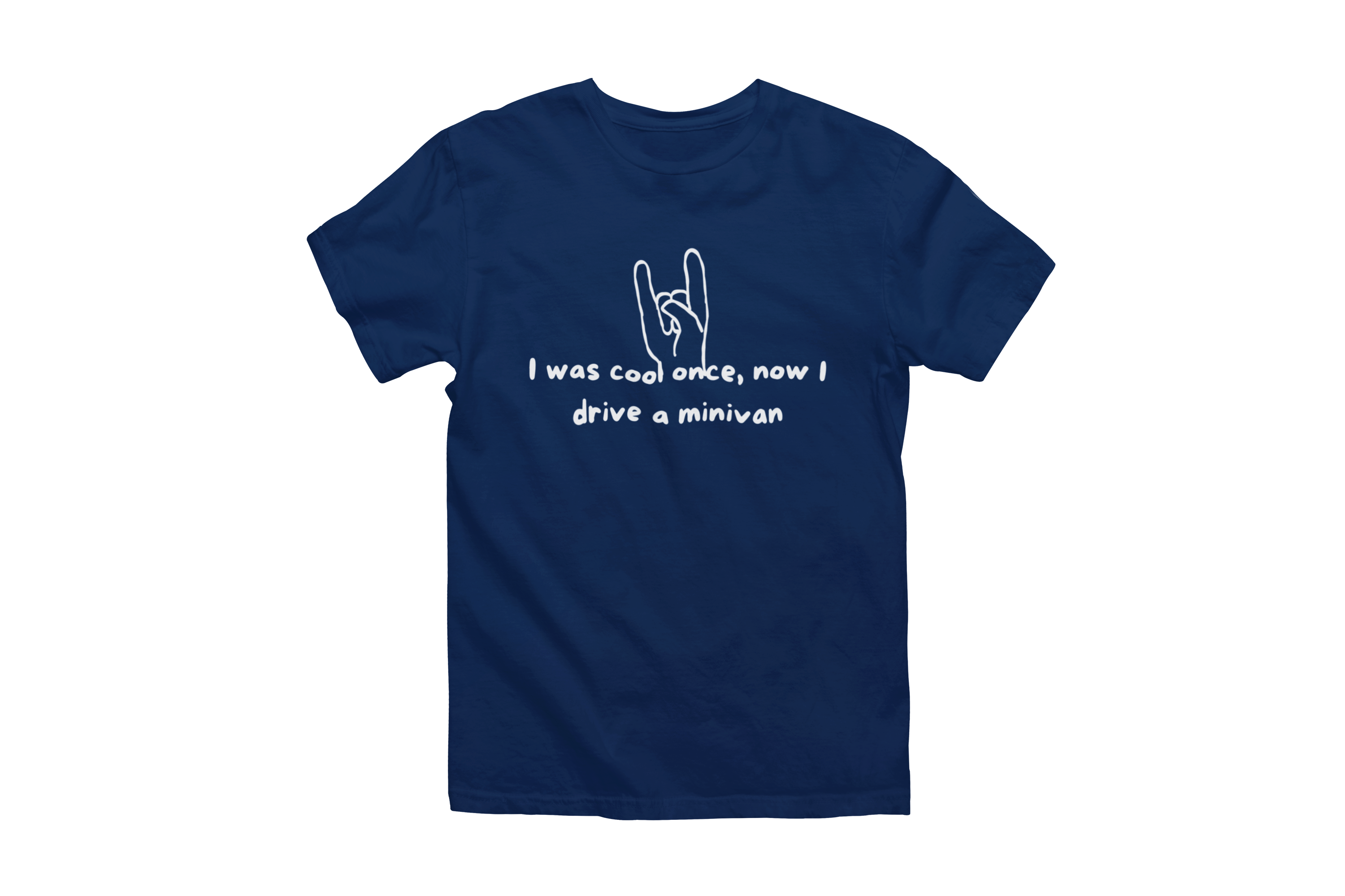 The "I Was Cool Once, Now I Drive a Minivan" Short Sleeve T-Shirt features a white graphic of a hand making the "rock on" gesture. Below the graphic, the text reads, "I was cool once, now I drive a minivan." The design contrasts the youthful concept of being "cool" with the more adult responsibility of minivan life.