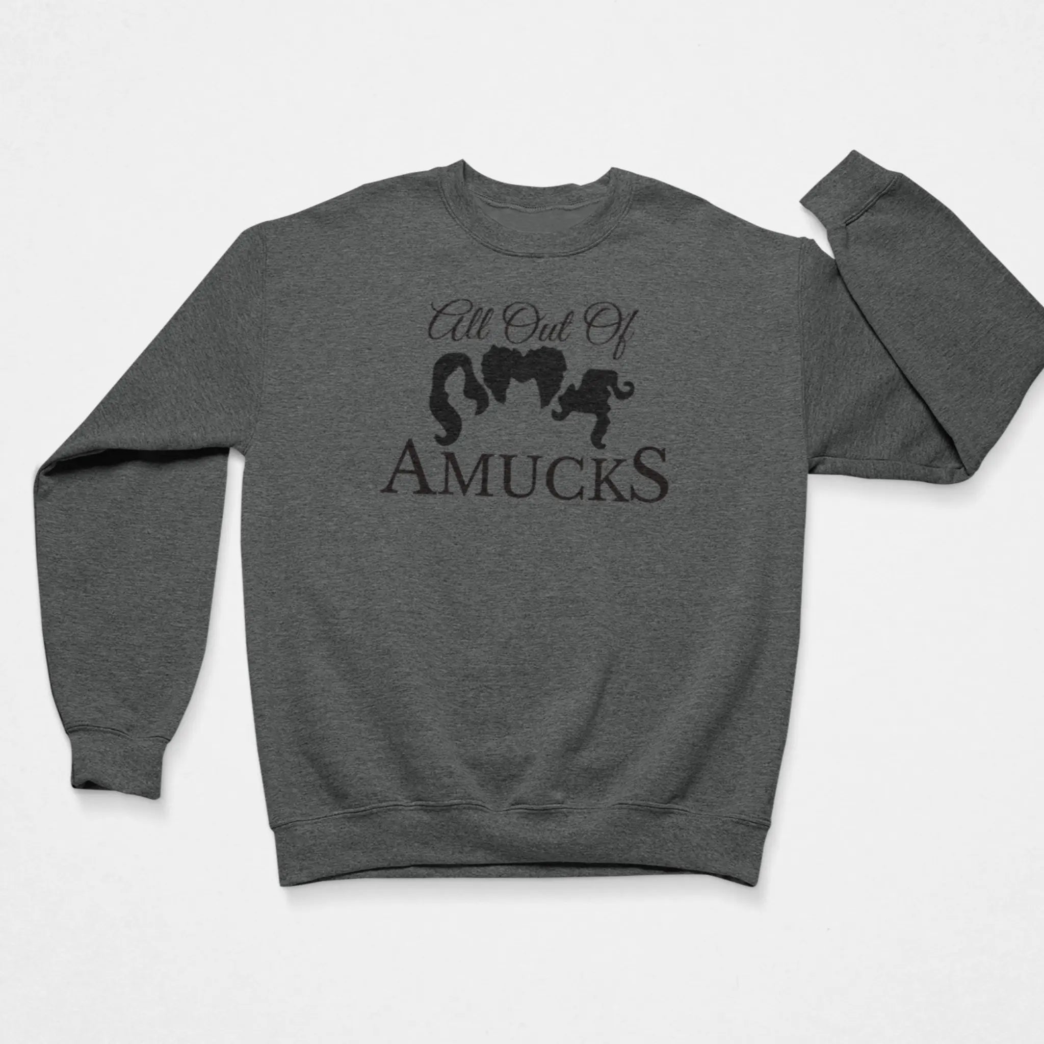 "All Out Of Amucks" charcoal crewneck sweatshirt flat lay - Sanderson Sisters Halloween Hocus Pocus sweater for fall festivities
