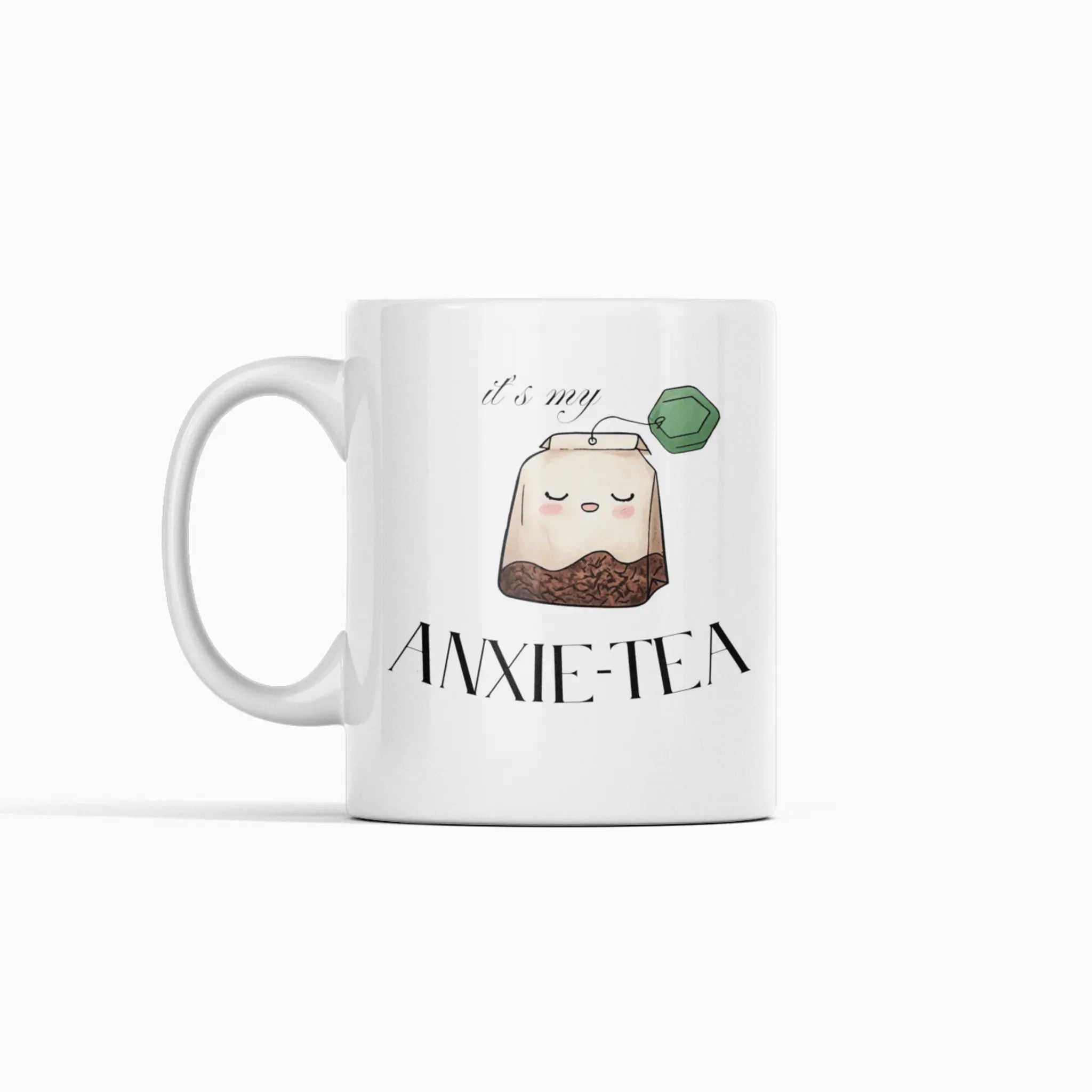 Anxie-Tea ceramic coffee mug with sarcastic anxiety quote - 15oz microwave safe funny mug white background
