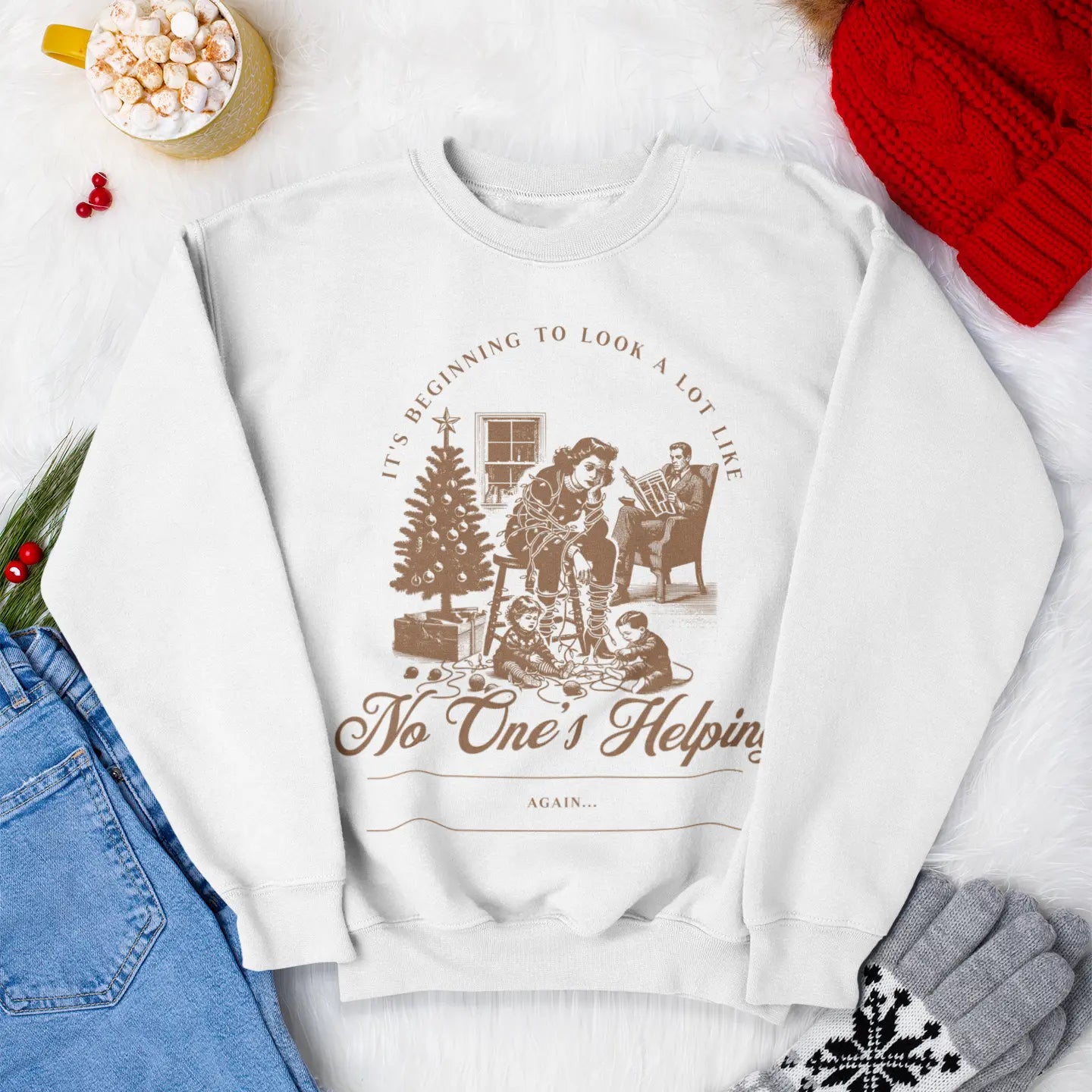 Beginning to Look a Lot Like No One's Helping Crewneck