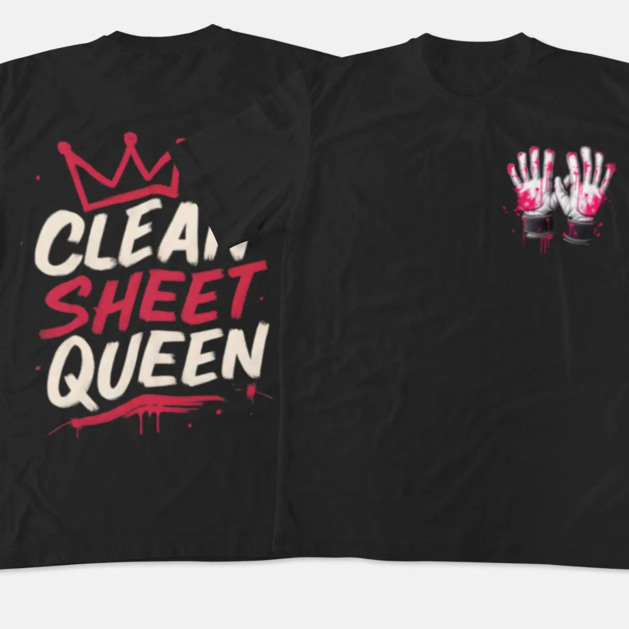 Front view of "Clean Sheet Queen" goalkeeper shirt - women's soccer apparel for dominant female goalies who own the net