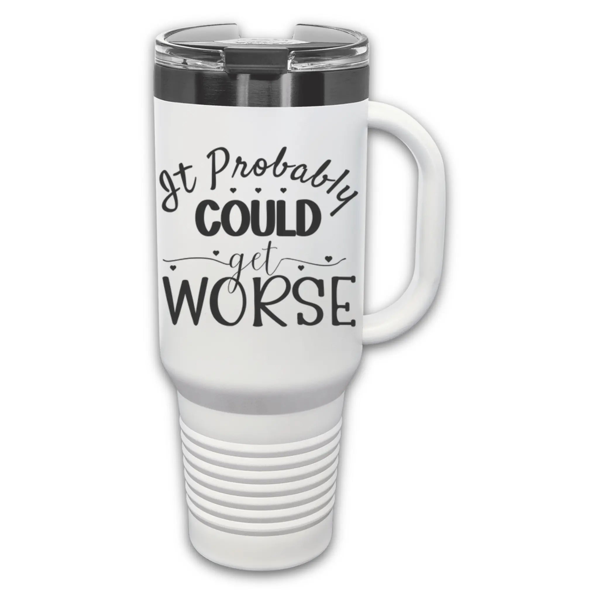 Clean background 40oz laser etched "It Probably Could Get Worse" tumbler black with rose gold - handle cup for dark humor enthusiasts