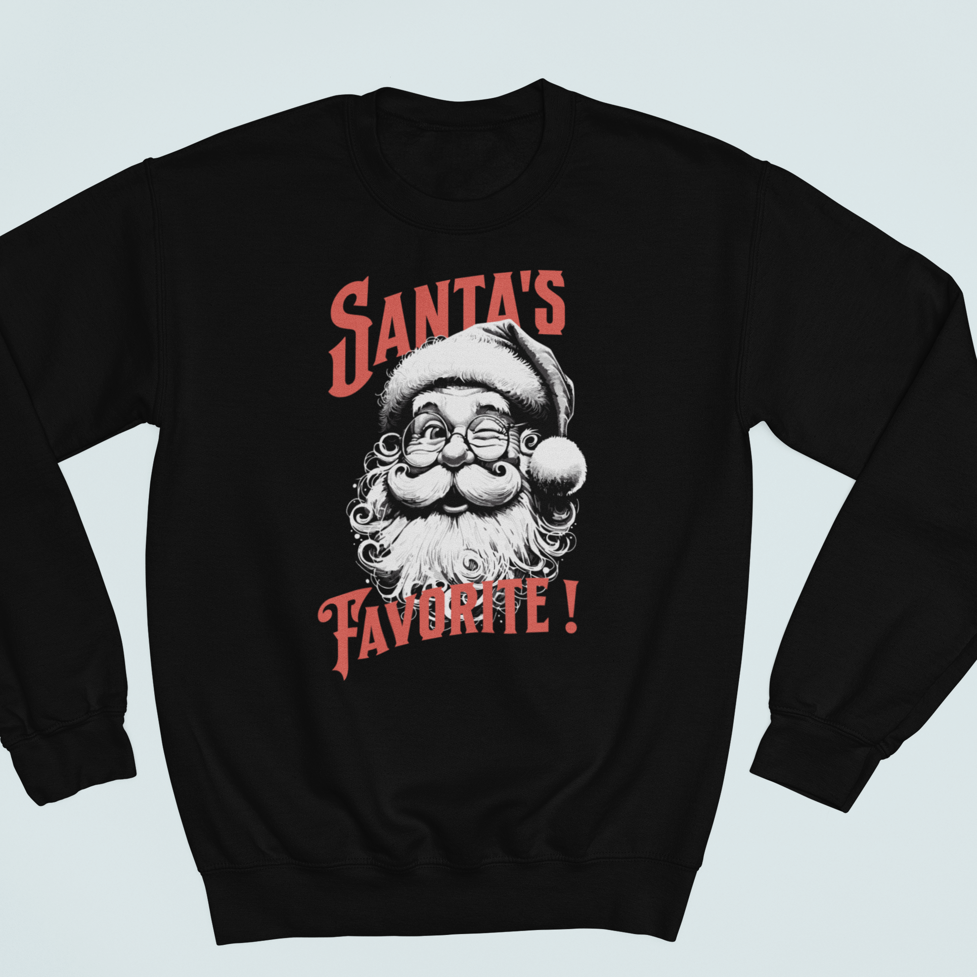 Santa's Favorite Sweatshirt