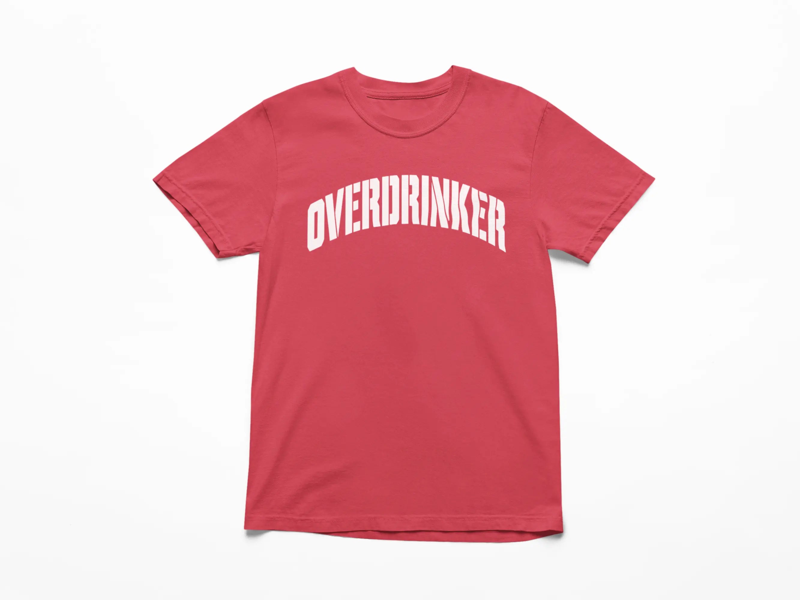 Red t-shirt with 'OVERDRINKER' text on a white background