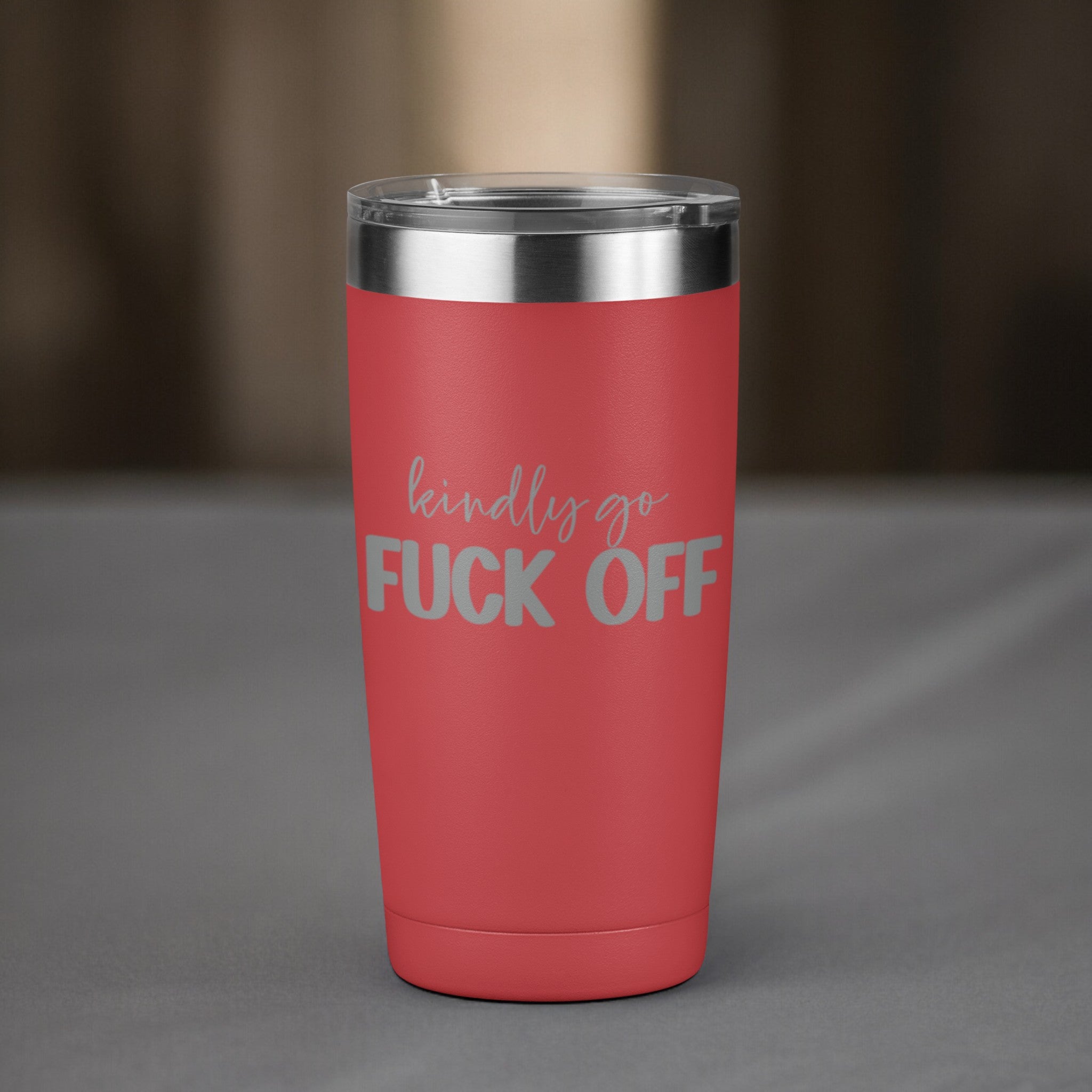 Kindly Go Fuck Off 20 oz Laser Engraved Tumbler
