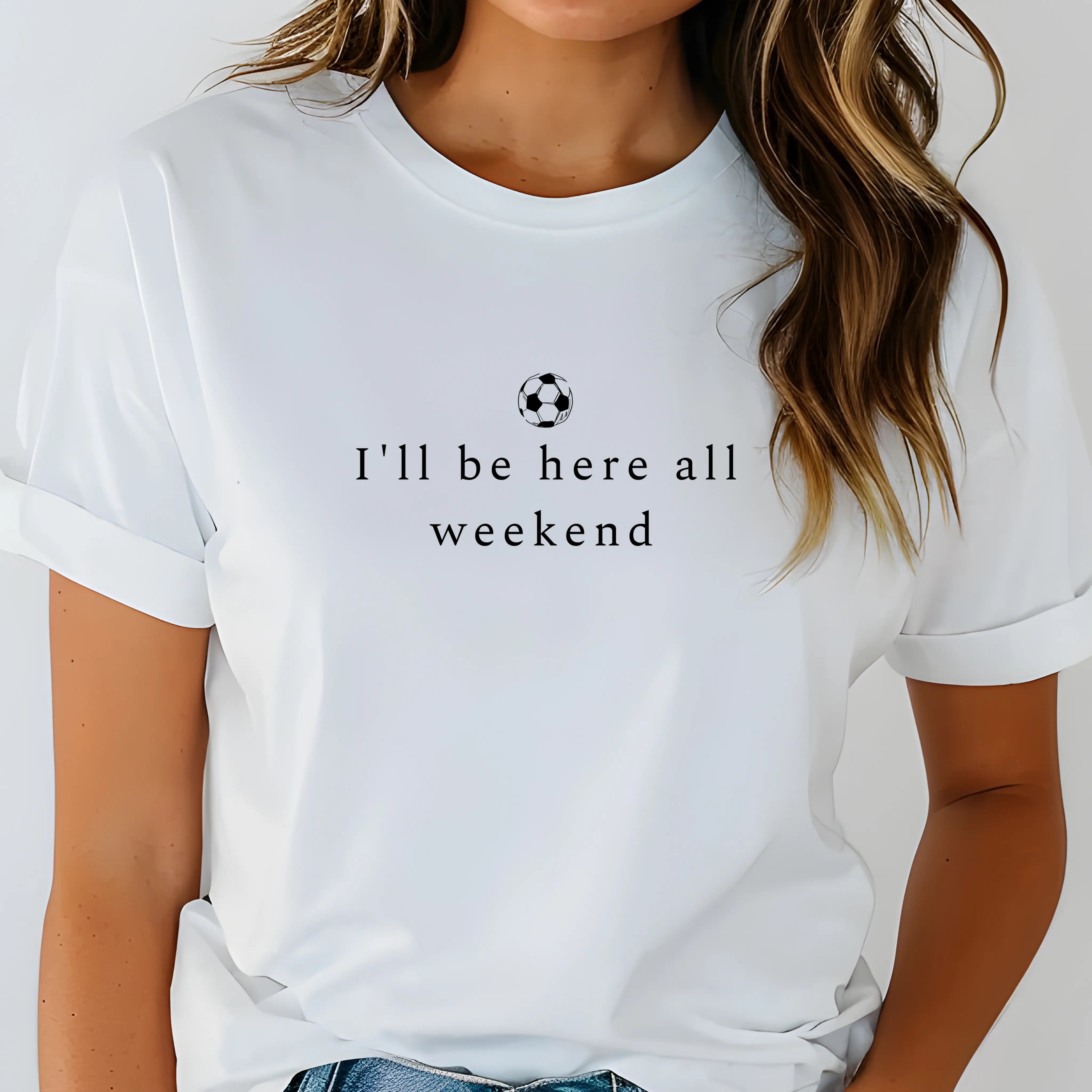 Soccer parent tournament shirt lifestyle photo - funny weekend soccer apparel - comfortable cotton tee