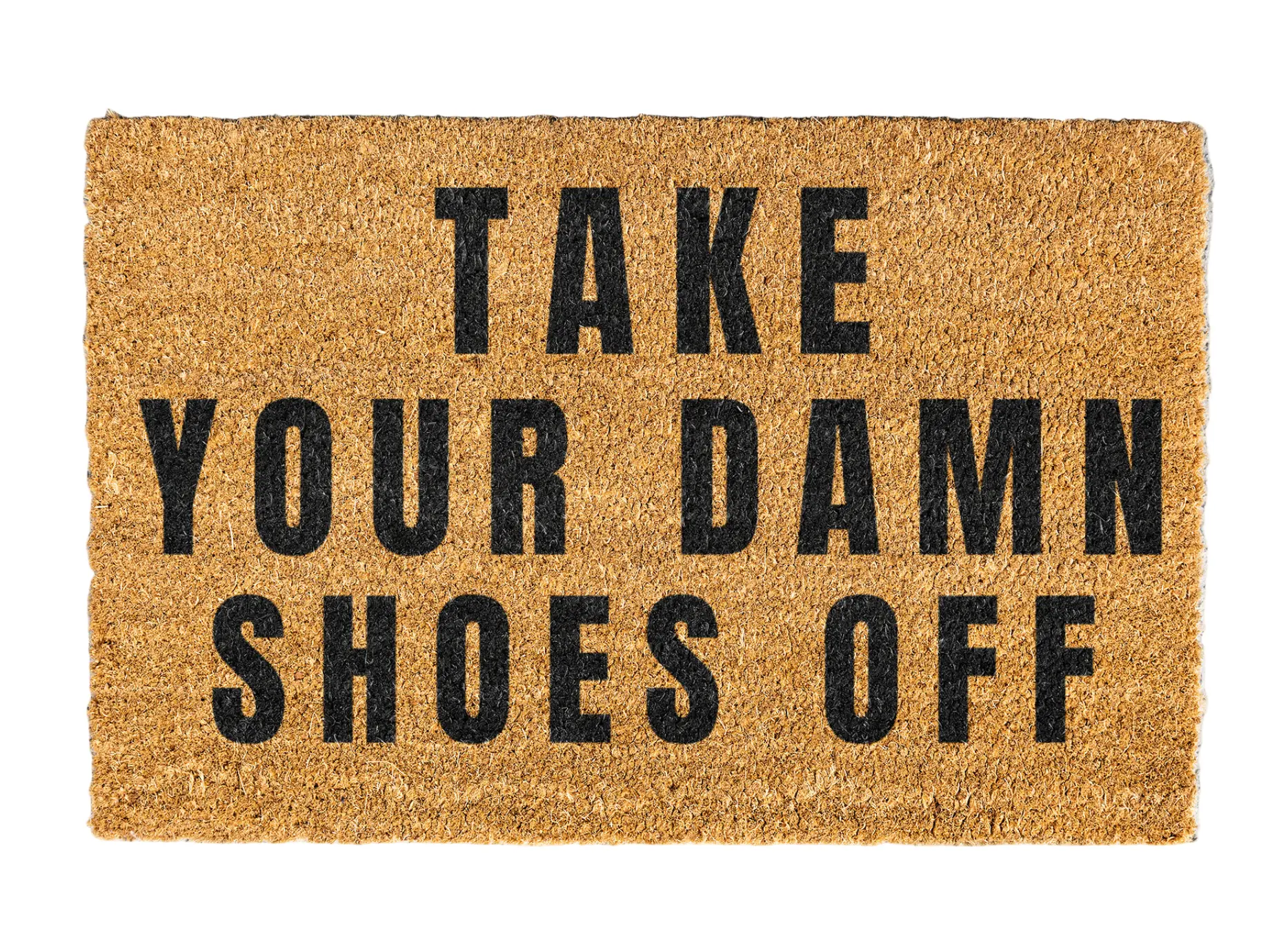 Take Your Damn Shoes Off Welcome Mat