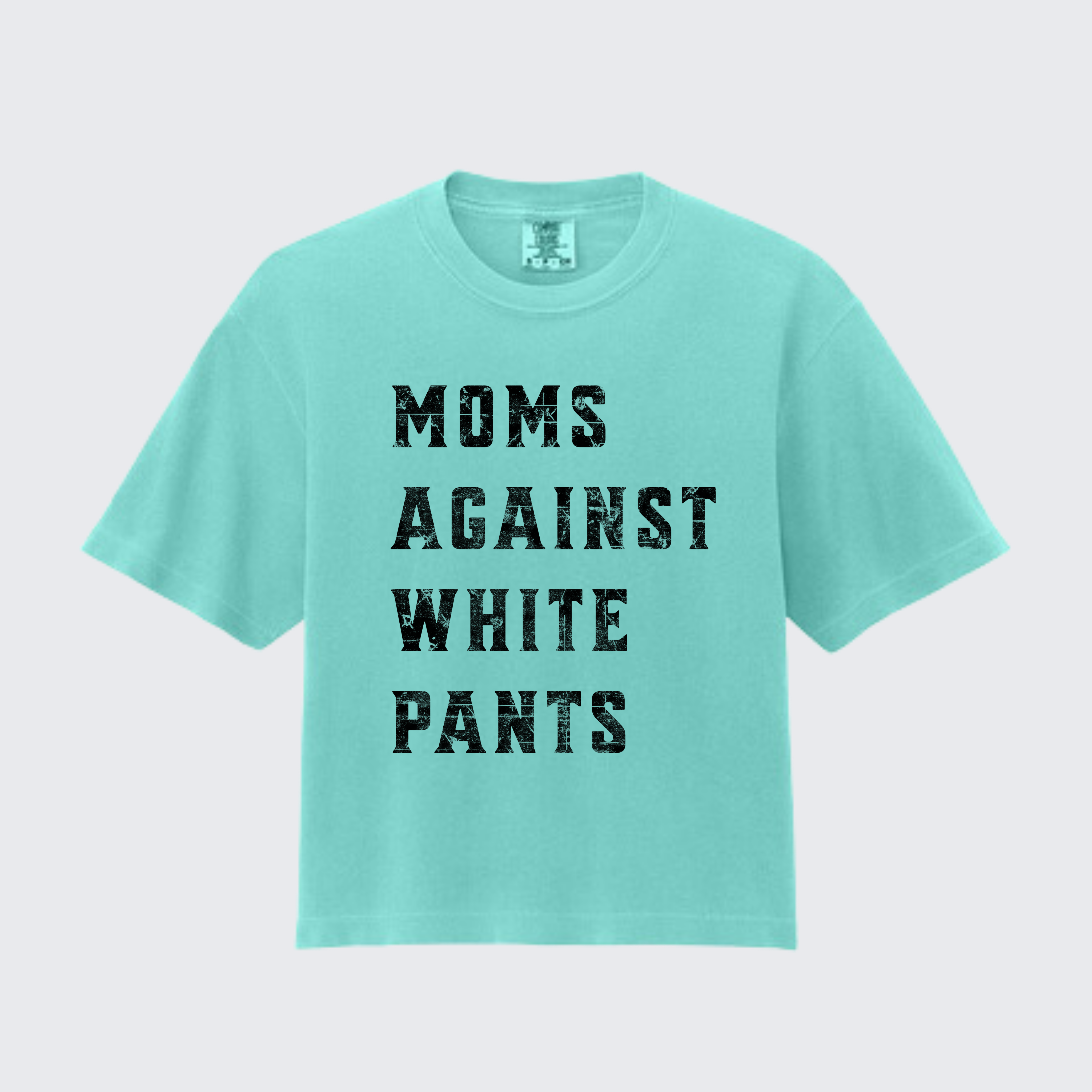 Boxy Teal Moms Against White Pants' Comfort Colors tee for sports moms tired of washing their kids' stained baseball and football pants