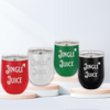 Jingle Juice 12 oz. Wine Tumbler