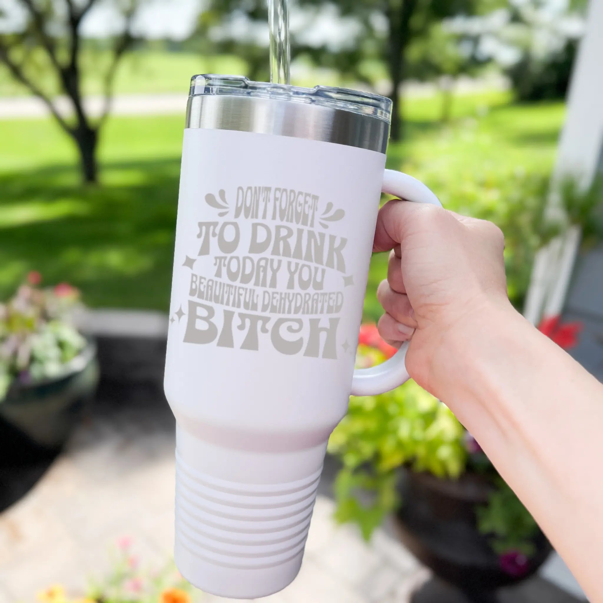 40oz laser etched "Don't Forget to Drink Dehydrated Bitch" tumbler in pink with handle - funny hydration cup for water-hating friends who need reminders