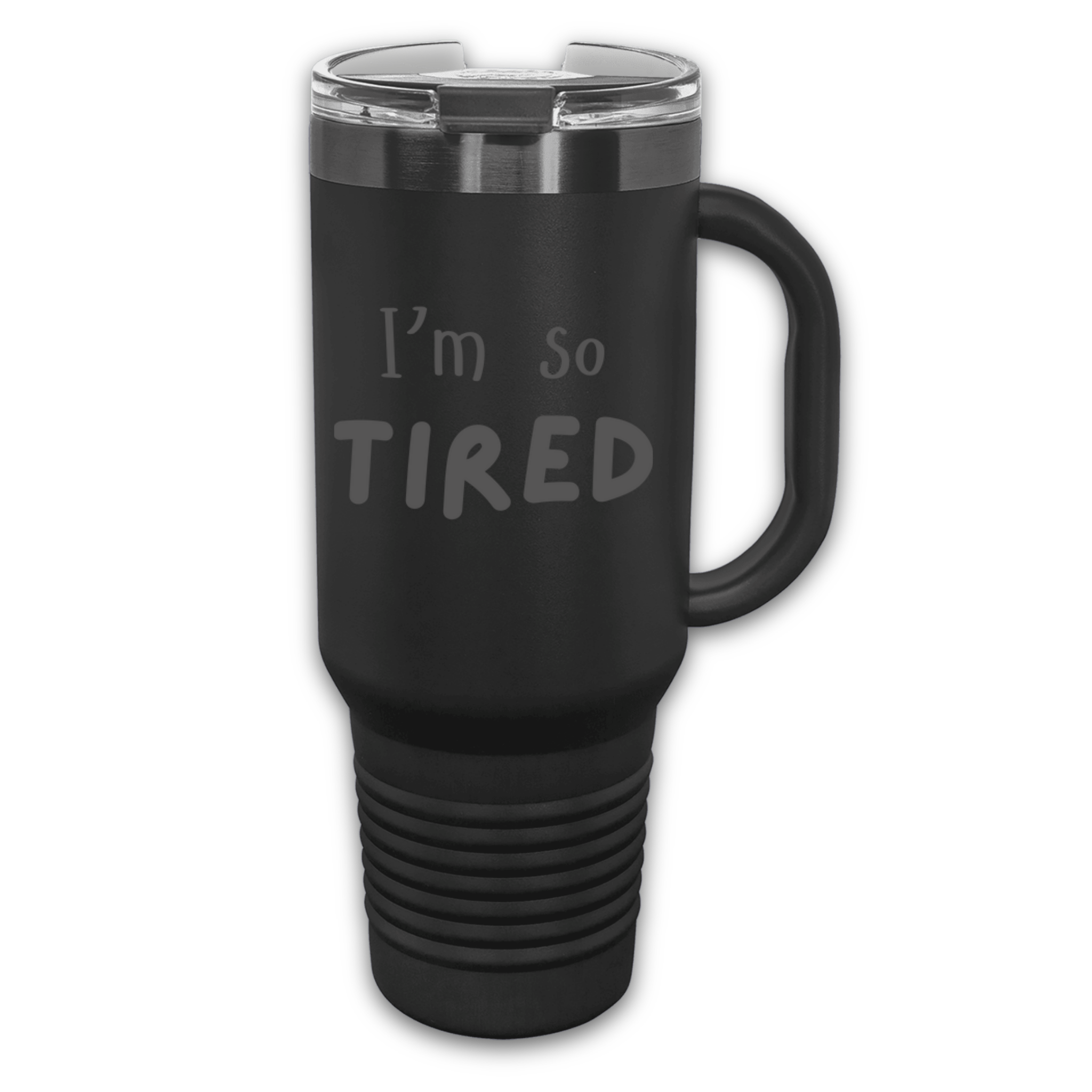 Classy When Caffeinated 40 oz. Laser Engraved Tumbler