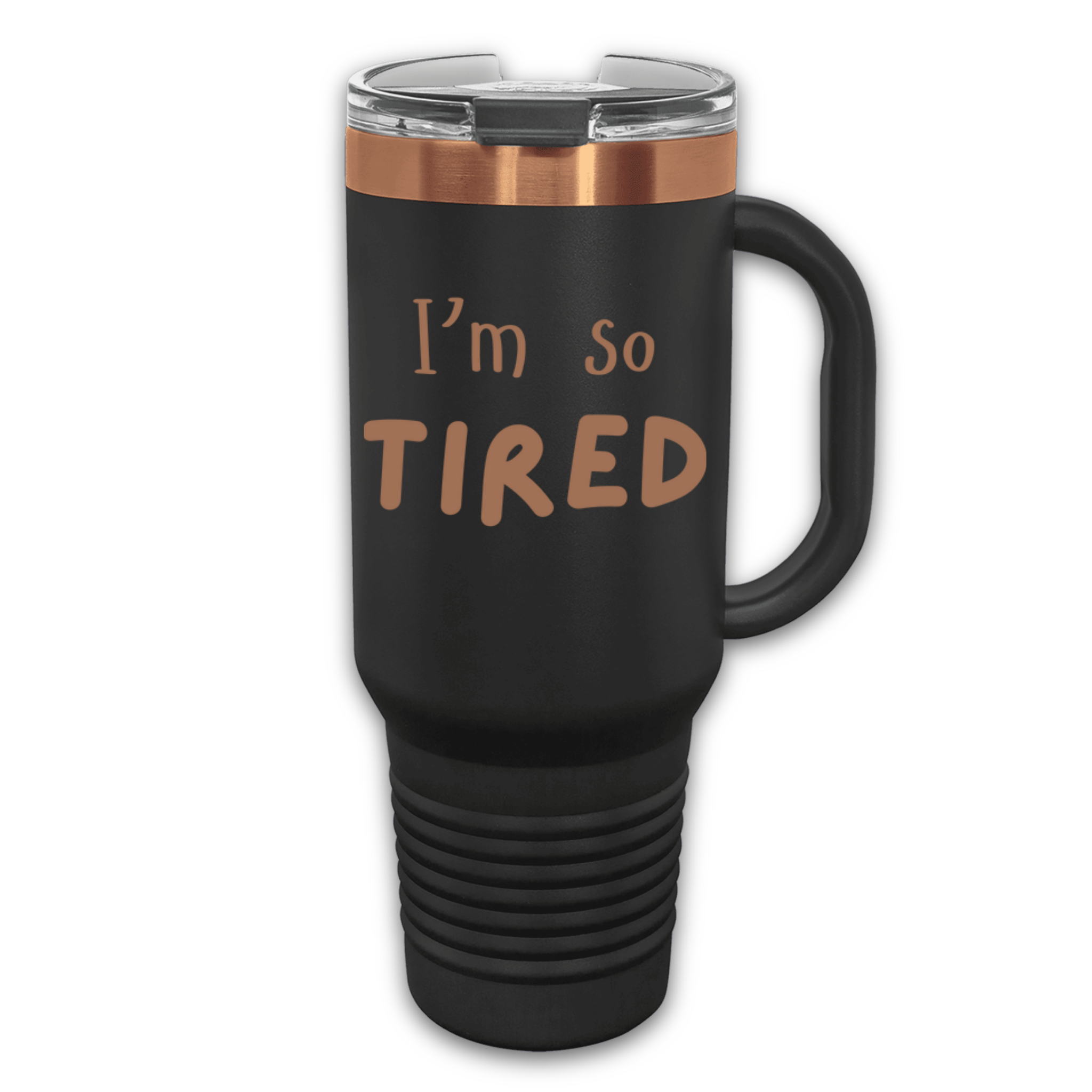 Classy When Caffeinated 40 oz. Laser Engraved Tumbler