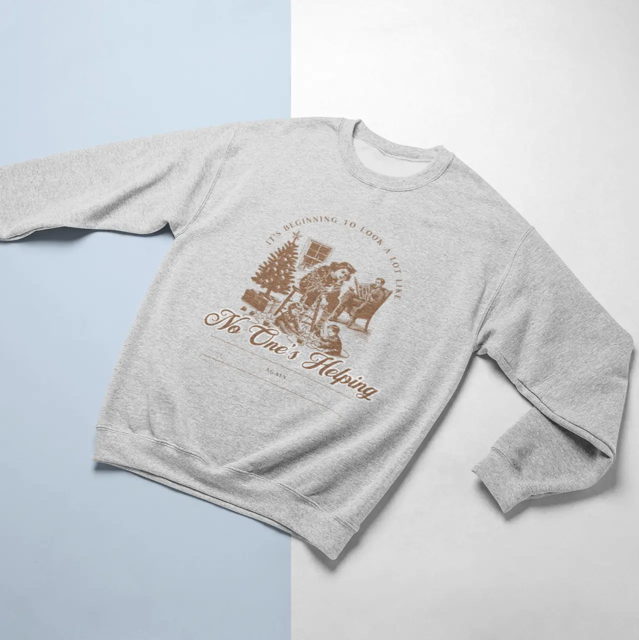 Beginning to Look a Lot Like No One's Helping Crewneck