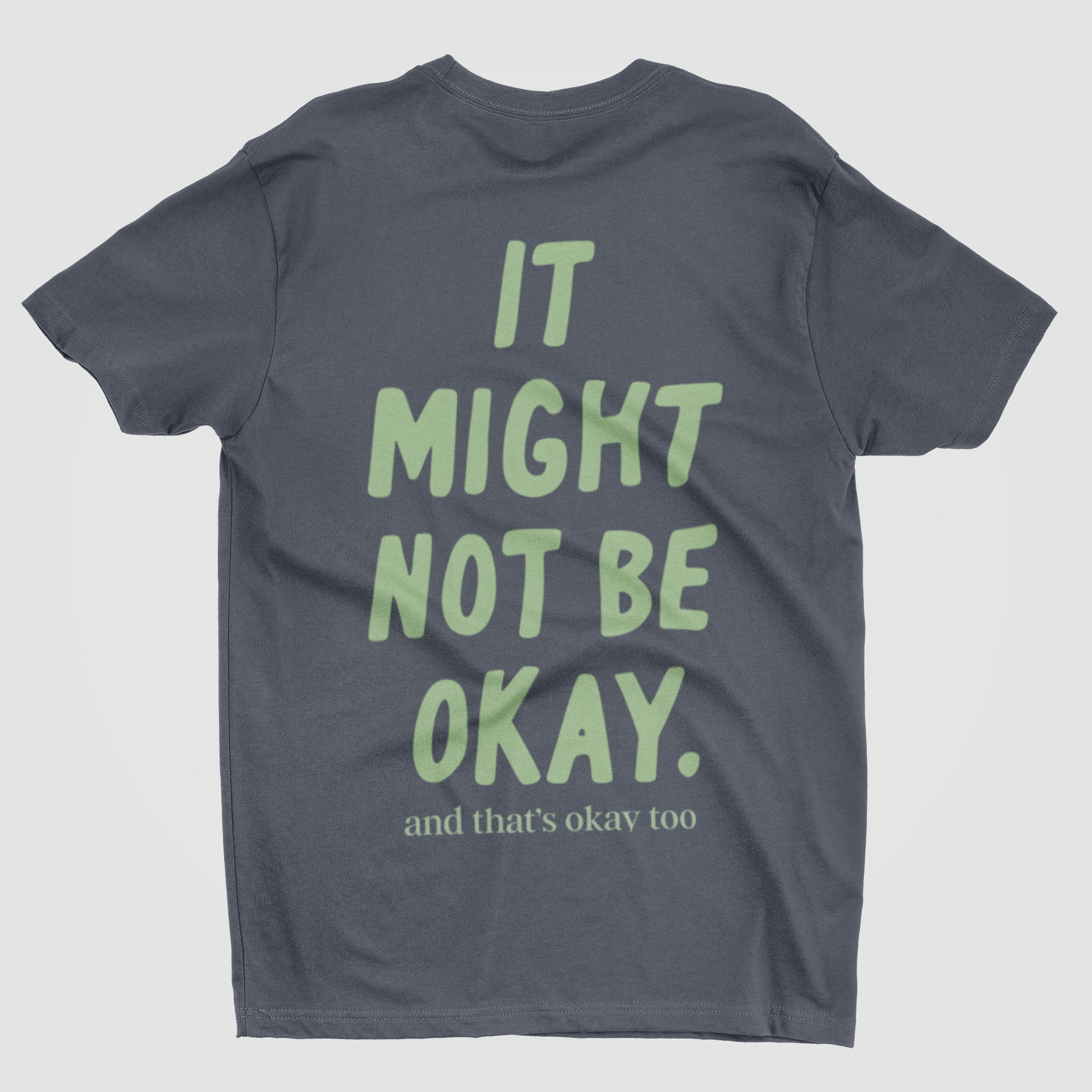 navy"It Might Not Be Okay and That's Okay Too" message from After Five Designs