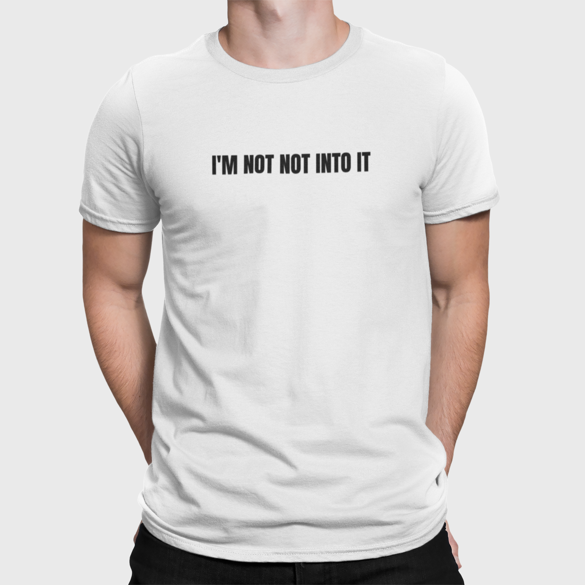White 'I'm Not Not Into It' soft black tee featuring bold text design, perfect for casual and stylish everyday wear