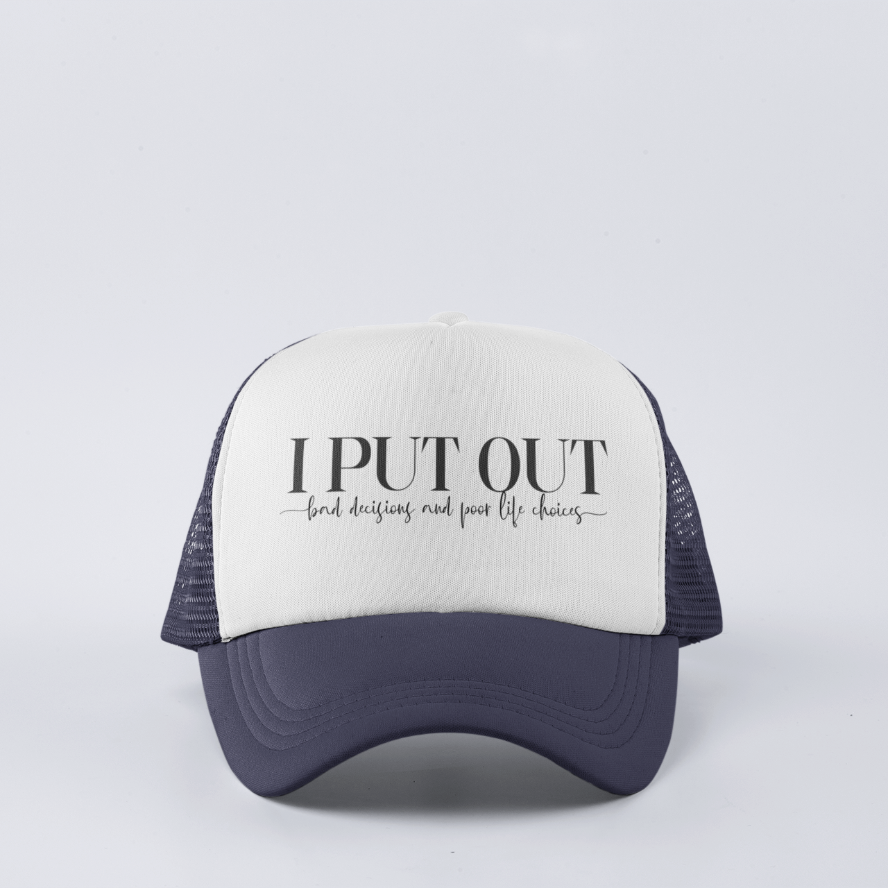 Navy funny trucker hat with ‘I Put Out’ phrase, featuring mesh back and snapback closure.
