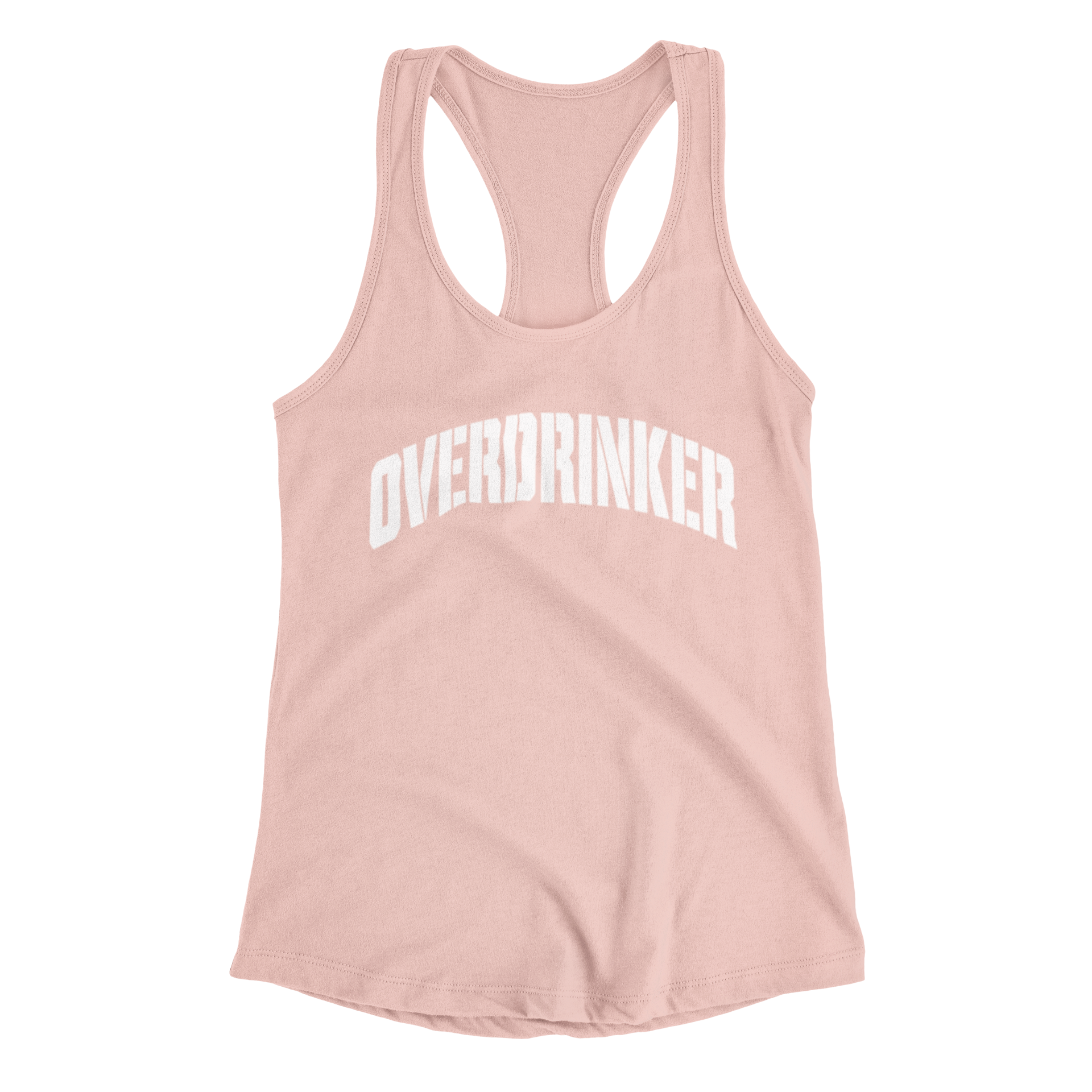 Blush pink racerback tank top with bold “Overdrinker” text in white