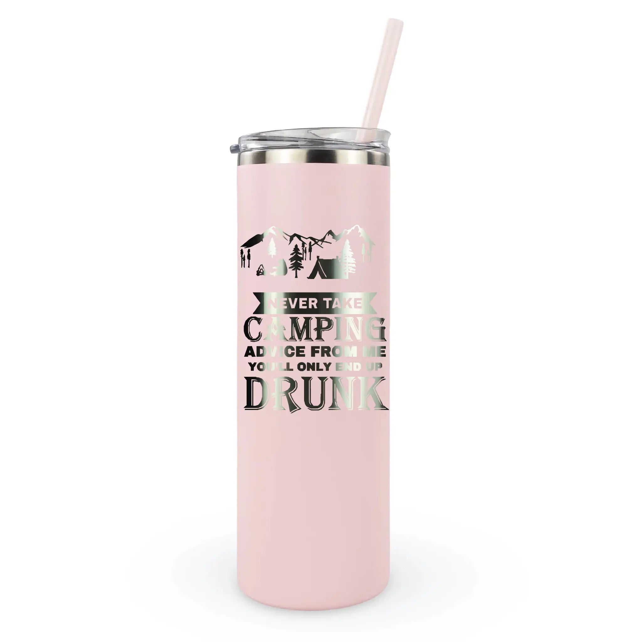 Pink funny camping drink tumbler 20 oz with mountain scene and “never take camping advice from me” quote