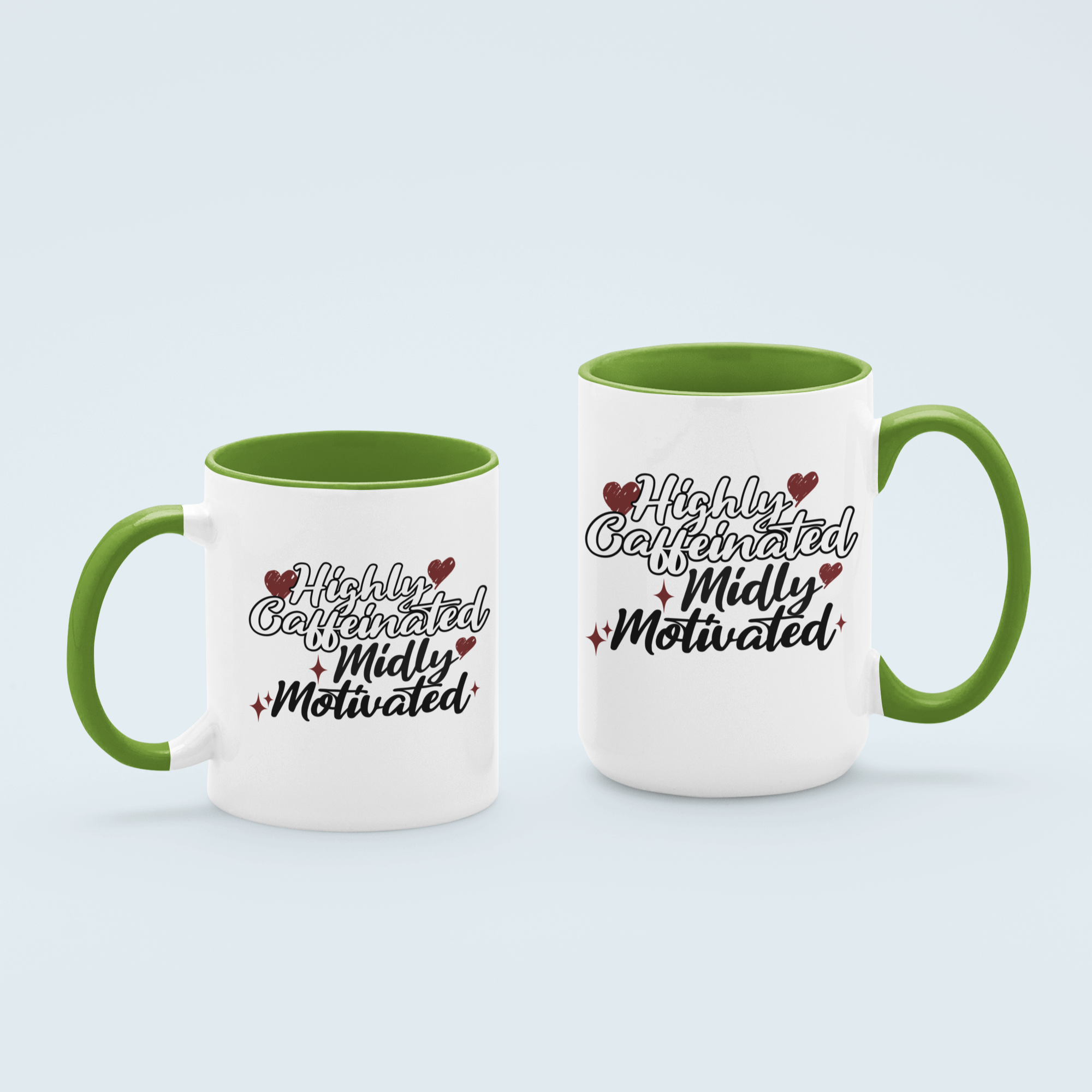 Green Highly Caffeinated, Mildly Motivated coffee mug available in 11 oz and 15 oz sizes, featuring a durable ceramic design with bold lettering.