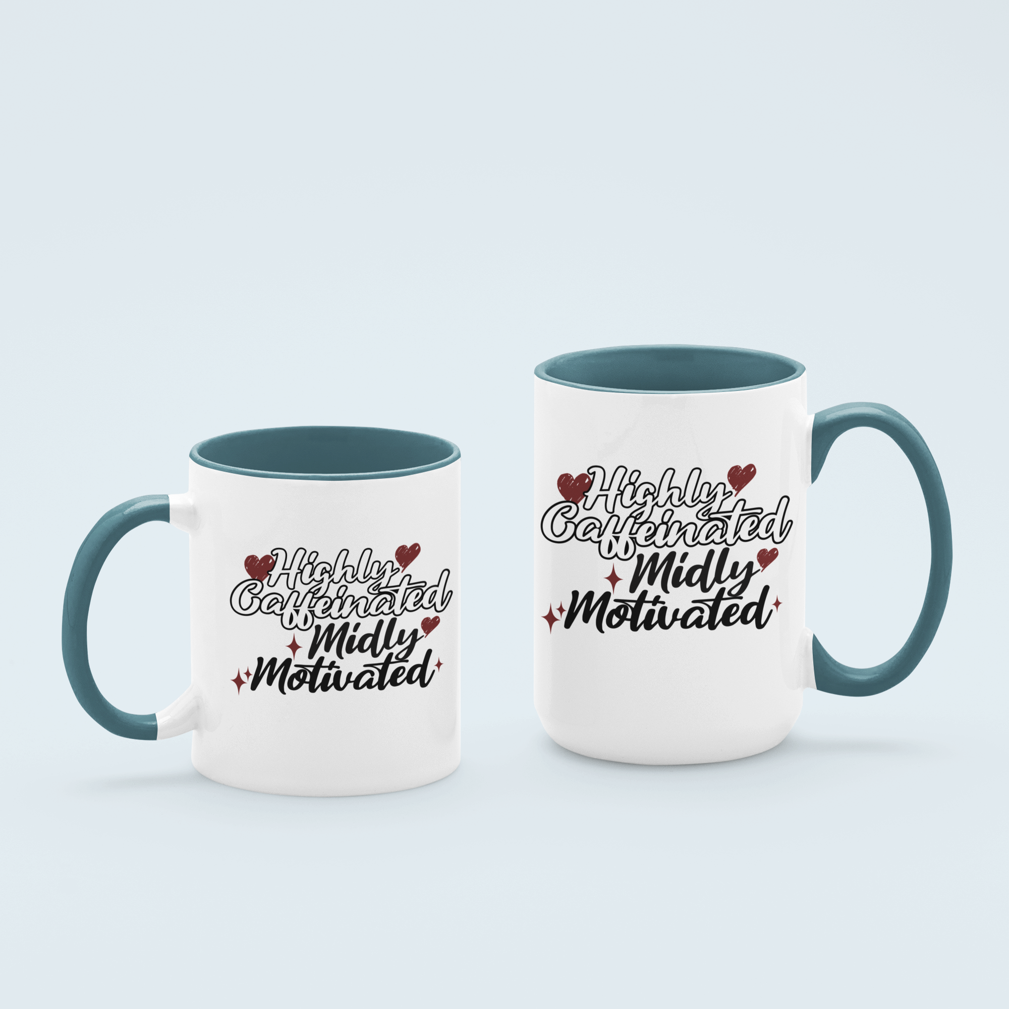 Light Blue Highly Caffeinated, Mildly Motivated coffee mug available in 11 oz and 15 oz sizes, featuring a durable ceramic design with bold lettering.