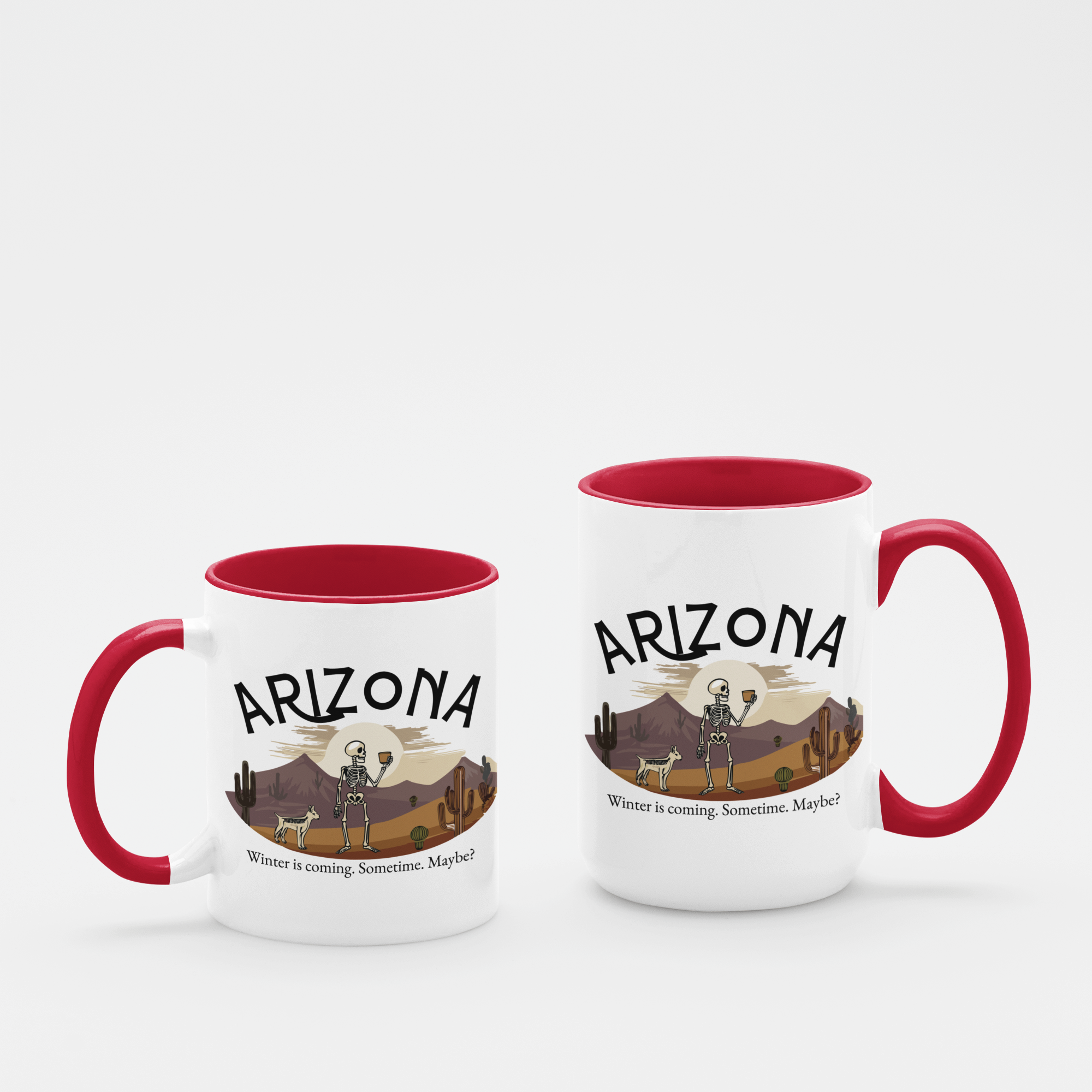 'Arizona - Winter is Coming. Sometime. Maybe.' red ceramic mug with a desert-themed design, available in 11 oz and 15 oz sizes."
