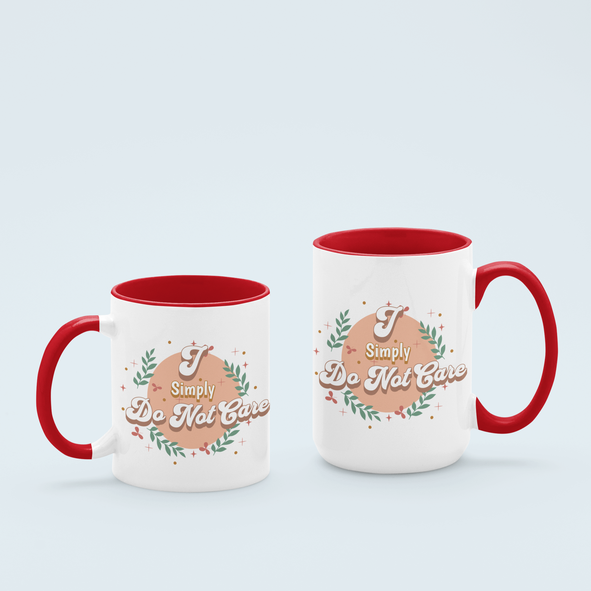 Red 'I Simply Do Not Care' ceramic coffee mug available in 11 oz and 15 oz sizes, featuring a durable and stylish design perfect for coffee lovers.