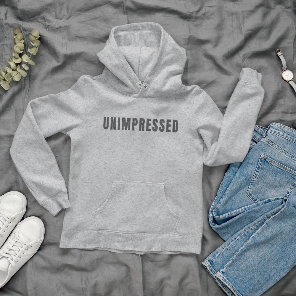 Unimpressed sarcastic graphic hoodie in heather gray - funny attitude sweatshirt with onyx text - cozy pullover from After Five Designs
